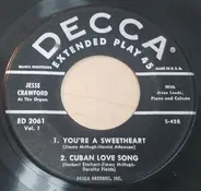 Jesse Crawford - You're A Sweetheart, Cuban Love Song / Exactly Like You, Where Are You