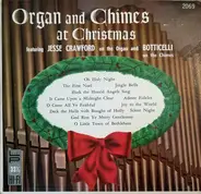 Jesse Crawford And Botticelli - Organ And Chimes At Christmas