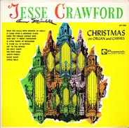 Jesse Crawford And Botticelli - Christmas On Organ And Chimes