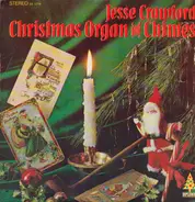Jesse Crawford - Christmas Organ And Chimes