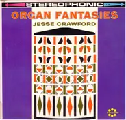 Jesse Crawford - Organ Fantasies