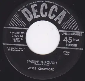 Jesse Crawford - Smilin' Through / Roses Of Picardy