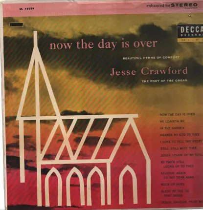 Jesse Crawford - Now The Day Is Over