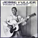 LP - Jesse Fuller - Frisco Bound