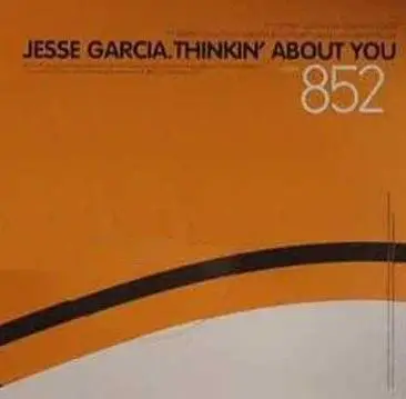 Jesse Garcia - THINKIN' ABOUT YOU