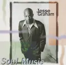 CD - Jesse Graham - Soul Music