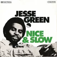 Jesse Green / Booker T & The MG's - Nice & Slow