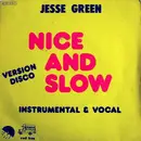 7inch Vinyl Single - Jesse Green - Nice And Slow