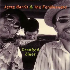 Jesse Harris & the Ferdinandos - Crooked Lines