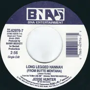 Jesse Hunter - Long Legged Hannah ( From Butte Montana)