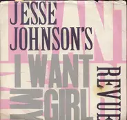 Jesse Johnson's Revue - I Want My Girl