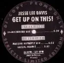 12inch Vinyl Single - Jesse Lee Davis - Get Up On This!