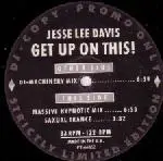 Jesse Lee Davis - Get Up On This!