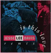 12inch Vinyl Single - Jesse Lee Davis - Is This Love (Remix)