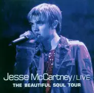 Jesse McCartney - Live The Beautiful Soul Tour