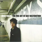 CD - Jesse Malin - The Fine Art Of Self Destruction