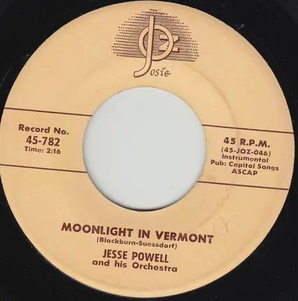 Jesse Powell - Moonlight In Vermont / Riggin'
