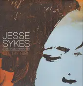 Jesse Sykes & The Sweet Hereafter - Oh, My Girl