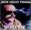 CD - Jesse Colin Young - Crazy Boy