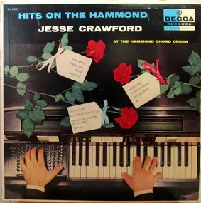 Jesse Crawford - Hits On The Hammond