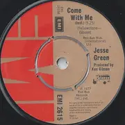 7inch Vinyl Single - Jesse Green - Come With Me
