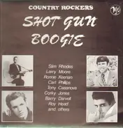 Jesse Lee Turner, Tommy Roe, Allan Page, etc - Country Rockers Vol. 2: Shot Gun Boogie