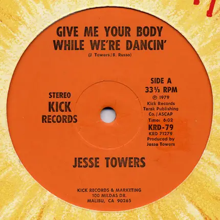 Jesse Towers - Give Me Your Body While We're Dancin'