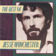 Jesse Winchester - The Best Of Jesse Winchester