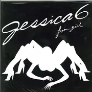 7inch Vinyl Single - Jessica 6 - Fun Girl