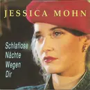 7inch Vinyl Single - Jessica Mohn - Schlaflose Nächte Wegen Dir