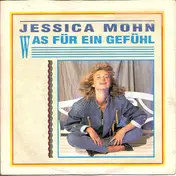 Jessica Mohn - Was Für Ein Gefühl
