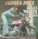 7inch Vinyl Single - Jessica John - Alles Was Ich Will