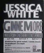 Jessica White - Gimme More