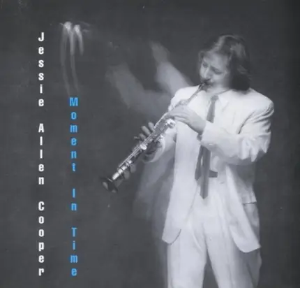 Jessie Allen Cooper - Moment in Time
