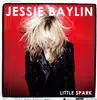 LP - JESSIE BAYLIN - LITTLE SPARK