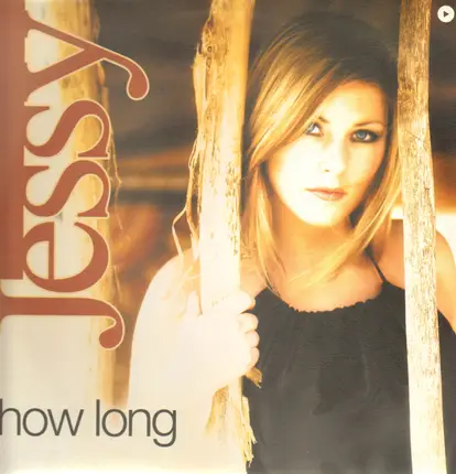 Jessy - How Long