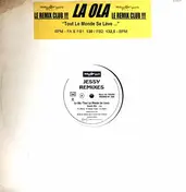 Jessy - La Ola (Remixes)