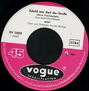 7inch Vinyl Single - Jessy - Schuld War Karl Der Grosse / Sag Ich Mal Je T'aime
