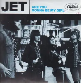 Jet - Are You Gonna Be My Girl