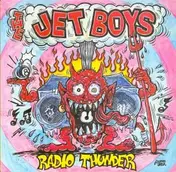Jet Boys - Radio Thunder