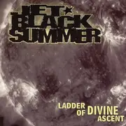 CD - Jet Black Summer - Ladder of Divine Ascent