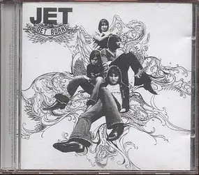 Jet - Get Born