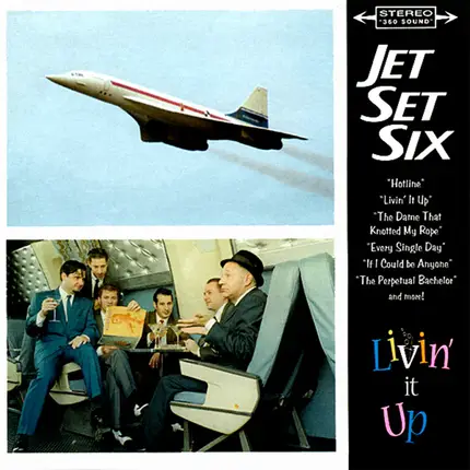 Jet Set Six - Livin' It Up
