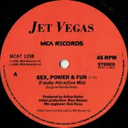 12inch Vinyl Single - Jet Vegas - Sex, Power & Fun