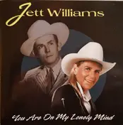 Jett Williams - You Are On My Lonely Mind