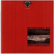12inch Vinyl Single - Jetzmann/ Liquidski - Nord Jahre Target