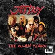 Jetboy - Glam Years