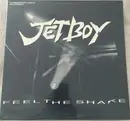 12inch Vinyl Single - Jetboy - Feel The Shake