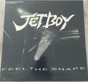 12inch Vinyl Single - Jetboy - Feel The Shake