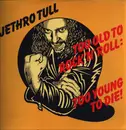 LP - Jethro Tull - Too Old To Rock 'N' Roll: Too Young To Die! - French Pressing
